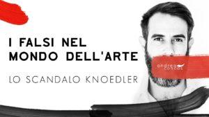 49 I FALSI NEL MONDO DELL'ARTE Lo Scandalo Knoedler